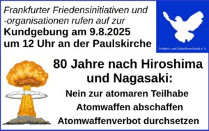 Hiroshima- und Nagasaki-Gedenktage in Frankfurt