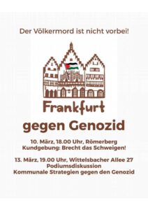 SOS Palästina: Frankfurt gegen Genozid (13.3.)