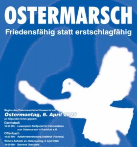 Gesamtzusammenstellung Ostermarsch 2026 im Rhein-Main-Gebiet