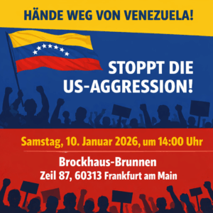 Aufruf: Hände weg von Venezuela! (Demo 17.1.)
